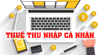 Năm 2022, lương tháng bao nhiêu thì phải nộp thuế thu nhập cá nhân?