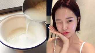 Vo gạo xong đừng vội đổ nước đi, hãy giữ lại để sử dụng theo 6 cách làm đẹp thần kỳ sau