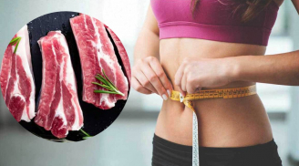 6 loại thịt ăn nhiều không lo béo, vừa giúp giảm cân vừa tránh tích mỡ thừa