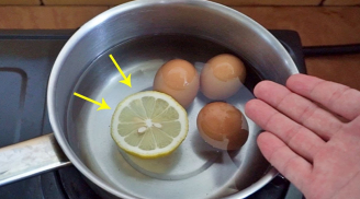Thêm vài lát chanh tươi vào nồi luộc trứng: Nhận được lợi ích tuyệt vời, nhiều người chưa biết