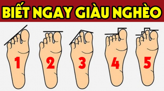 Thầy tướng số cho biết: Nhìn độ dài ngón chân biết tương lai bạn thành công hay thất bại, chuẩn hơn cả nhìn mặt