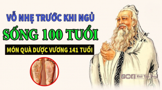 Dược Vương 141 tuổi truyền lại con cháu: Chỉ cần vỗ nhẹ một chỗ trước khi đi ngủ, ngừa được hơn 100 loại bệnh