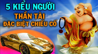 5 kiểu người được Thần Tài bám gót, cả đời ăn sung mặc sướng