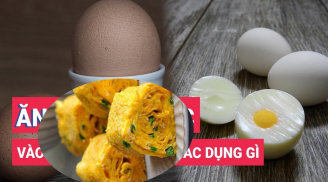 Ăn trứng luộc hay trứng rán thì có nhiều chất bổ hơn?