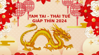 Năm 2024 có 1 tuổi 'hạn chồng hạn', vừa Tam Tai vừa Thái Tuế, tiền của hao hụt