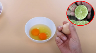 Vắt vài giọt chanh vào trứng rồi mới cho vào chảo rán, lơi ích bất ngờ không phải ai cũng biết
