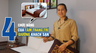 Khách sạn, nhà nghỉ nào cũng có miếng vải trải ngang giường, chúng dùng để làm gì?
