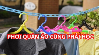 Thầy phong thủy nhắc 2 kiểu phơi quần áo hao tài tổn lộc, mà nhiều gia đình mắc phải