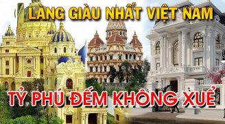 Làng tỷ phú ngay sát Hà Nội: Cả làng 'phất lên' nhờ làm 1 nghề tay chân