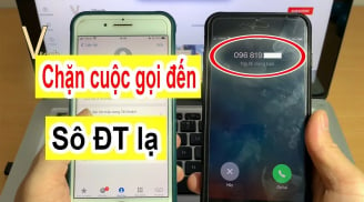 Nút nhỏ trên điện thoại, cứ bật lên là chặn hết cuộc gọi lạ, chẳng lo phiền