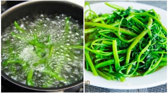 Luộc rau muống nước lạnh dễ thâm đen: Làm cách này rau xanh mướt, giòn sần sật không mất dinh dưỡng