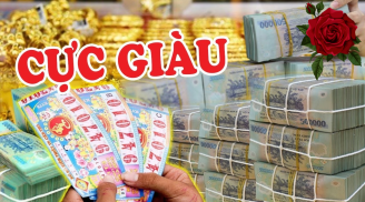 Từ 1/8 - 10/8: 3 tuổi ăn nên làm ra tiền vô như nước, giàu số 2 không ai số 1