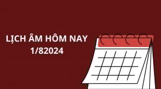 Xem lịch âm hôm nay lịch vạn niên 1/8, nhớ đừng làm việc này