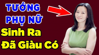 Phụ nữ có 5 chỗ càng to - xấu chồng càng có lộc, số 3 nhiều anh lại thích