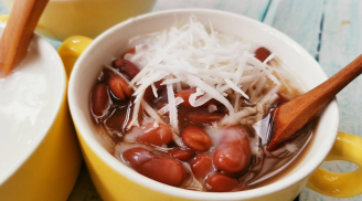 Thất tịch (7/7 âm): Mách bạn cách nấu chè đậu đỏ bở tan, ngọt bùi hơn cả ngoài hàng