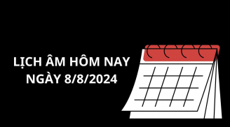 Xem lịch âm hôm nay lịch vạn niên ngày 8/8, chú ý việc lớn kẻo gặp họa