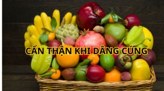 5 loại trái cây không nên dâng cúng trong rằm tháng 7, nhất định phải biết