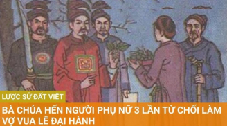 Mỹ nhân Việt 3 lần từ chối nhập cung, nhà Vua phải đến tận nơi đón, bà là ai?