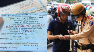 Từ nay tới 31/12: 2 trường hợp Giấy đăng ký xe không có giá trị sử dụng, cố tình giữ phạt 3-6 triệu đồng