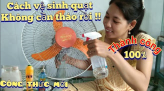 Cánh quạt bám đầy bụi bẩn, làm theo cách này không cần tháo khung, bẩn mấy cũng bong ra hết