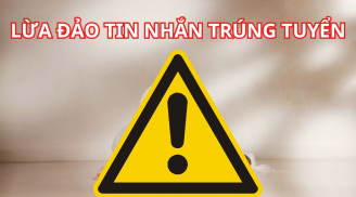 Cảnh báo chiêu lừa đảo mới nhắm vào học sinh sinh viên, giả mạo tin nhắn trúng tuyển, cẩn trọng mất tiền tỷ