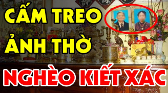 Đặt ảnh phạm phải 5 điều này: Gia chủ nghèo bền vững