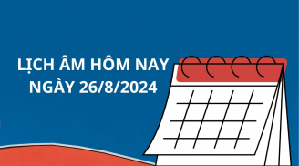 Xem lịch âm hôm nay lịch vạn niên ngày 26/8, nhớ tránh việc này kẻo mệt mỏi tốn kém