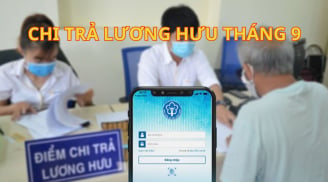 Cập nhật lịch chi trả lương hưu tháng 9/2024