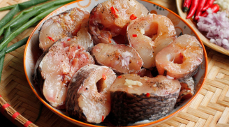 Mẹo ướp cá cực thơm ngon, hết sạch mùi tanh, cá chắc thịt và đậm vị