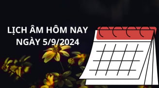 Lịch âm hôm nay lịch vạn niên ngày 5/9 xem ngay giờ tốt xấu để tiến hành công việc thuận lợi