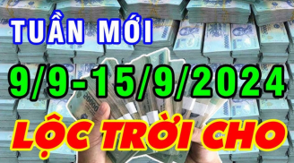 Tuần mới (9/9-15/9): 3 tuổi đầu tuần thăng tiến ầm ầm, cuối tuần đếm tiền không xuể