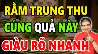 Tổ Tiên nói: 'Trung thu cúng 6 quả, phú quý, phúc lộc vào nhà', 6 thứ quả đó là gì?