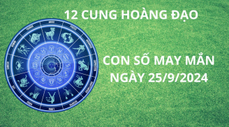 Tử vi ngày 25/9, chọn ngay những con số may mắn, số tài lộc này giúp 12 cung hoàng đạo đổi vận