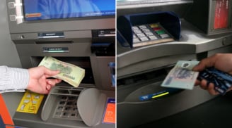 Máy ATM không 'nhả' tiền dù tài khoản đã bị trừ, làm ngay việc này để sớm lấy được tiền