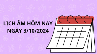 Lịch âm hôm nay lịch vạn niên ngày 3/10, ngày tốt lành nhớ làm ngay việc này để rước lộc giàu có cả tháng
