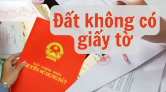 Đất không có sổ đỏ vẫn được hưởng những quyền lợi đặc biệt này: Người dân cần nắm rõ