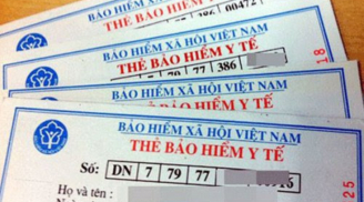 Sử dụng thẻ BHYT theo cách này, người dùng có thể bị phạt đến 10 năm tù