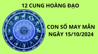 Tử vi ngày 15/10, con số may mắn giúp 12 cung hoàng đạo giàu có phát tài