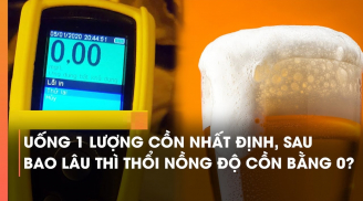 Uống một cốc bia, đợi mất bao lâu nồng độ cồn về 0?
