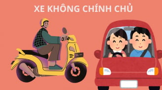 Chạy xe không chính chủ ra đường có bị phạt tiền không, cần mang theo giấy tờ gì? Ai cũng cần biết điều này