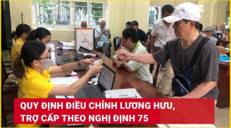 Bắt đầu từ tháng 11/2024: Ai sẽ được hưởng lương hưu tăng 15%?