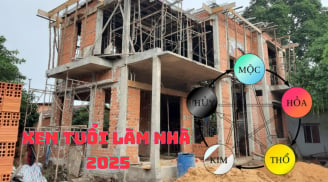 Ất Tỵ 2025 tuổi nào làm nhà đẹp nhất? Tuổi nào nên kiêng chớ có làm mất lộc?