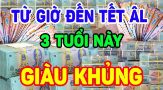 Từ nay đến Tết Nguyên đán 2025: 3 tuổi Vét Cạn ví Thần Tài, giàu nhất là số 2