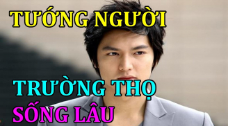 Người sống thọ nhiều Phúc Lộc trên mặt thường có 5 điểm này: Ai có đủ thật đáng chúc mừng