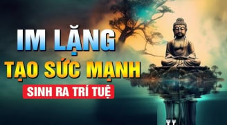 Phật dạy: Có 1 kiểu lời không nên nói ra, nói càng nhiều lộc càng khánh kiệt