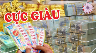 Từ 15/12: 3 tuổi Tài-Lộc-Danh đầy đủ, không thành tỷ phú cũng là đại gia