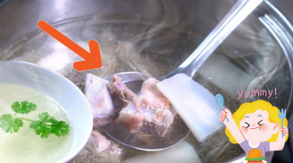 Mẹo hay hầm xương để nước thơm ngọt trong veo, giàu dinh dưỡng lại nhanh và tiết kiệm gas, nhiều người chưa biết