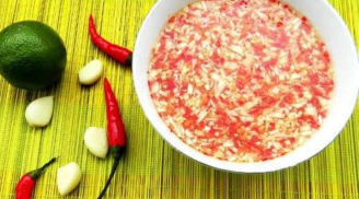 Mẹo vặt pha mọi loại nước chấm đều thơm, ngon và hấp dẫn