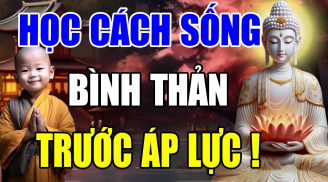 Sống trên đời đừng đổ lỗi, người khôn ngoan làm theo cách này để sống an yên