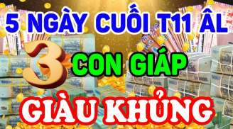 5 ngày cuối tháng 11 âm: 3 tuổi Có Phúc Có Phần, tiền tài thăng như diều gặp gió